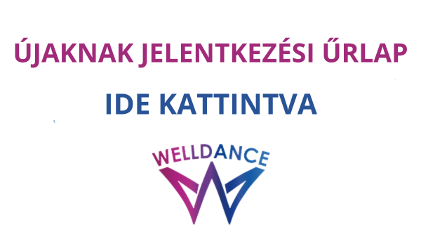 welldance jelentkezési űrlap